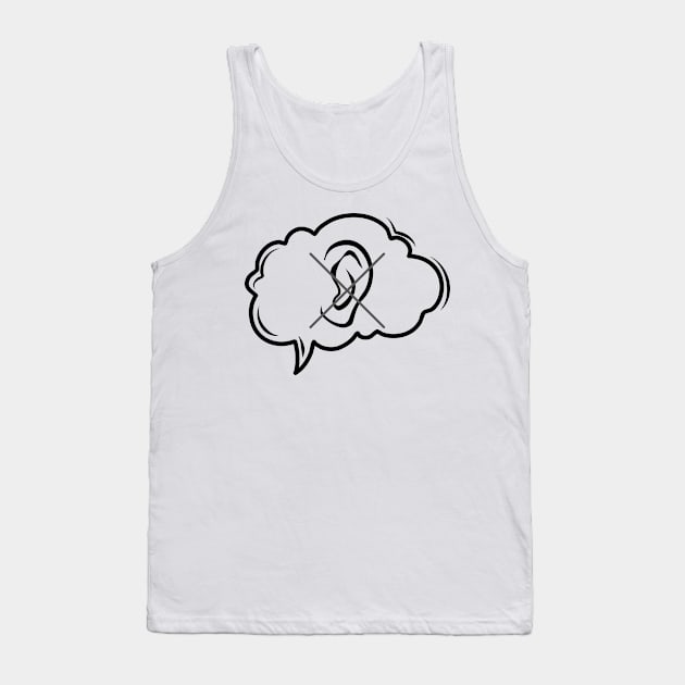 Deaf Tank Top by Don’t Care Co